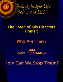 Board of Mis-Directors Primer